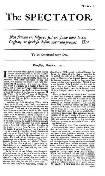 Thursday, March 1, 1711. The first issue of The Spectator, 1711. Printed on both sides on a single sheet of paper. From the website: The Open Anthology of Literature in English. Public domain via Wikimedia Commons